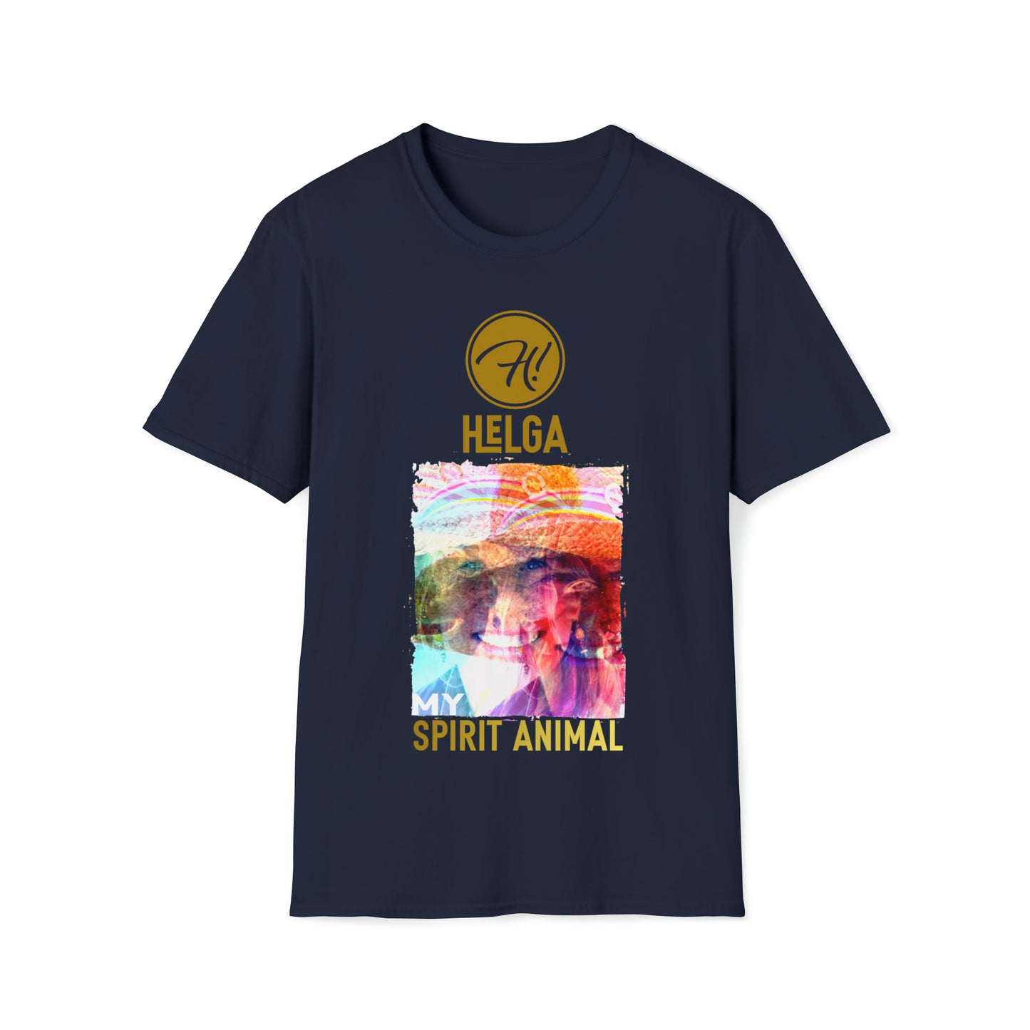 H! Helga - My Spirit Animal - Unisex Softstyle T-Shirt - 6 color options!