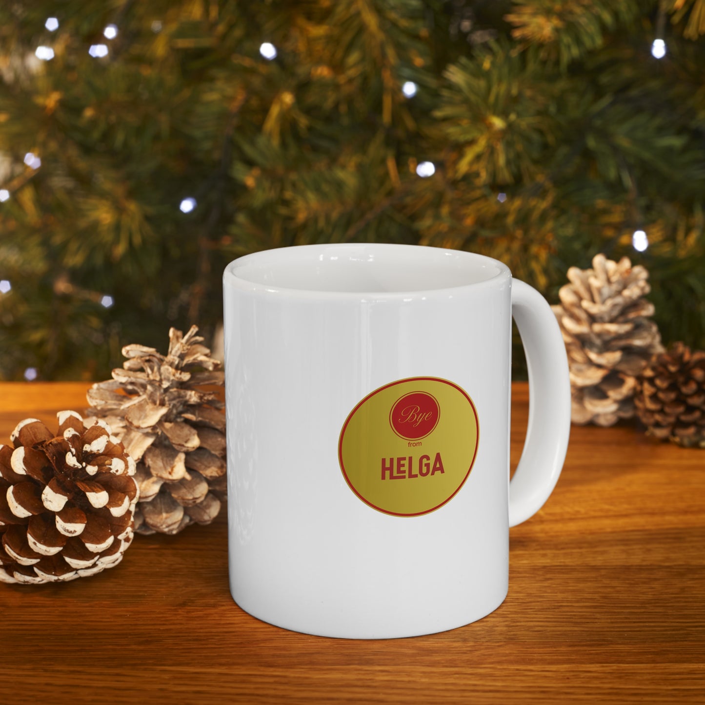 H! 'n Bye Helga Here Ceramic Mug 11oz